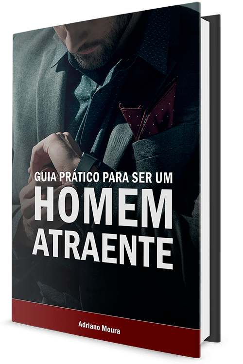 Guia Prático Para Ser Um Homem Atraente-min